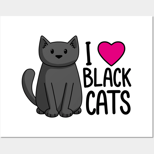 I Love Black Cats Wall Art by Doodlecats 